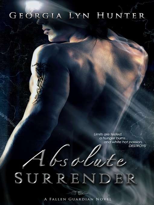 Title details for Absolute Surrender ( Fallen Guardians 1) by Georgia Lyn Hunter - Available